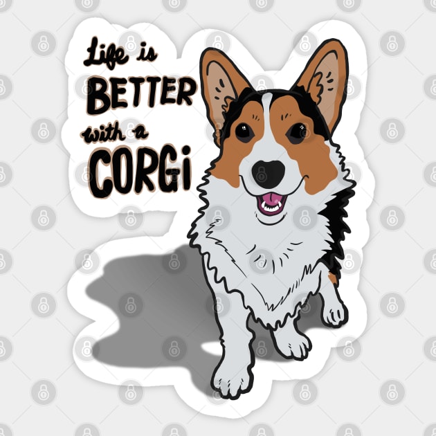 Life is Better with a CORGI Sticker by q10mark